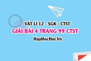 Giải bài 4 trang 99 Vật lí 12 Chân trời sáng tạo SGK